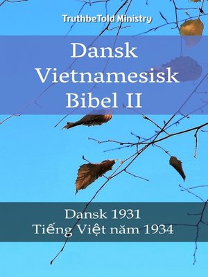 cover image of Dansk Vietnamesisk Bibel II